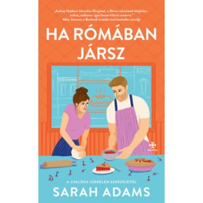 Ha R&amp;oacute;m&amp;aacute;ban j&amp;aacute;rsz - Sarah Adams foto