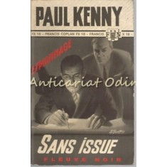 Sans Issue - Paul Kenny