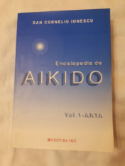 Enciclopedia de Aikido - Vol 1 - Arta foto