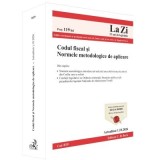 Codul fiscal si Normele metodologice de aplicare. Actualizat la 1. 10. 2026 - Ioan Lazar, Bogdan Florea