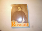 Carte: Rossini sau Triumful operei bufe (George Sbircea), Editura Muzicala, 1960