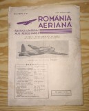 REVISTA AERONAUTICA - ROMANIA AERIANA - (IULIE - AUGUST) - ANUL 1939 - CAROL II