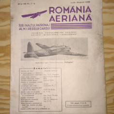 REVISTA AERONAUTICA - ROMANIA AERIANA - (IULIE - AUGUST) - ANUL 1939 - CAROL II