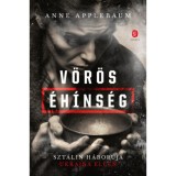 V&ouml;r&ouml;s &eacute;h&iacute;ns&eacute;g - Anne Applebaum