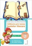 Cumpara ieftin Calatorie prin lumea textelor literare. Din manualul de limba romana. Clasa 2. Partea a II-a. Varianta B/Amalia Epure, Ana-Maria Paraschiv, Elicart
