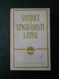 SATIRICI SI EPIGRAMISTI LATINI