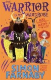 The Warrior in My Wardrobe | Simon Farnaby, Hachette Children&#039;s Group