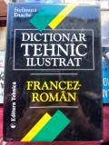 Dictionar tehnic Francez - Roman S. Enache Editie 1999