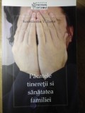 PACATELE TINERETII SI SANATATEA FAMILIEI-KONSTANTIN V. ZORIN-358311