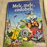 Melc, melc, codobelc - Lica Sainciuc