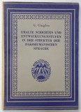 URALTE SCHICHTEN UND ENTWICKLUNGSSTUFEN IN DER STRUKTUR DER DAKORUMANISSCHEN SPRACHE von G. GIUGLEA , TEXT IN LIMBA GERMANA , 1944