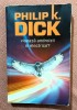 Viseaza androizii oi electrice? Editura Nemira, 2014 - Philip K. Dick