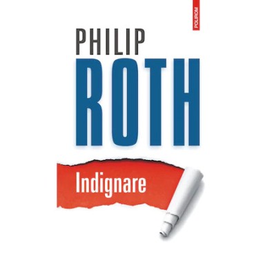 Indignare,Philip Roth, Ed.2020 foto