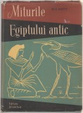 M. E. Matie - Miturile Egiptului Antic, 1958