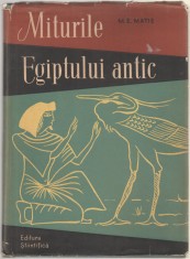 M. E. Matie - Miturile Egiptului Antic foto