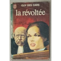LA REVOLTEE par GUY DES CARS , 1968