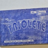 Triolete - Al. Misiuga cu dedicatia autorului