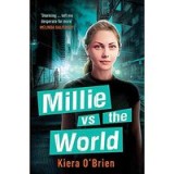 Millie Vs the World (Millie Vs the Machines)
