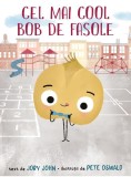 Cel mai cool bob de fasole (Vol. 2) - Hardcover - Jory John - Vlad și Cartea cu Genius