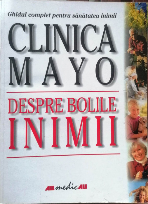 CLINICA MAYO. DESPRE BOLILE INIMII - BERNARD J. GERSH