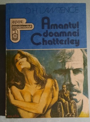 Amantul doamnei Chatterley - D. H. Lawrence foto