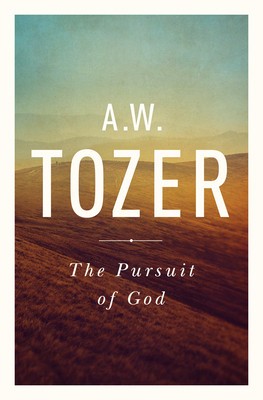 The Pursuit of God: The Human Thirst for the Divine foto