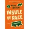 Insule de pace - helen oyeyemi