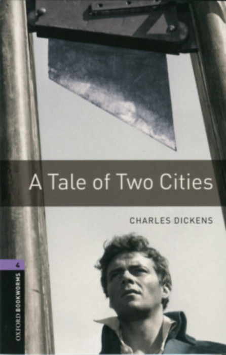 A Tale Of Two Cities - Oxford Bookworms Library 4 - MP3 Pack - Charles Dickens