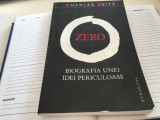 Cumpara ieftin CHARLES SEIFE, ZERO- BIOGRAFIA UNEI IDEI PERICULOASE. HUMANITAS 2008