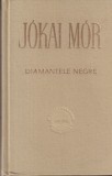Jokai Mor - Diamantele negre