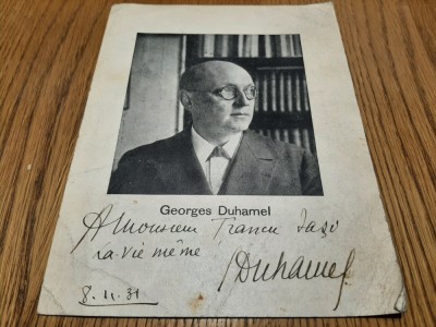 GEORHES DUHAMEL - autograf cu dedicatie pentru TRANCU IASI - Foto, 8.11.31 foto