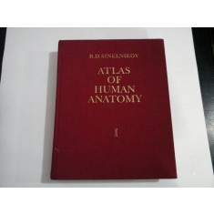 ATLAS OF HUMAN ANATOMY vol. I ( 1 ) - SINELNIKOV ( in limba engleza )