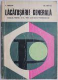 Lacatusarie generala. Manual pentru licee industriale clasa a IX-a si scoli profesionale &ndash; E. Ariesan (1977)