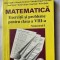 MATEMATICA EXERCITII SI PROBLEME CLASA A VIII A SEMESTRUL I SI II METEOR PRESS , CIUPITU , NICOLAESCU ,DRUGAN,GHICA ,MOROTI .
