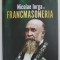 NICOLAE IORGA SI FRANCMASONERIA de CRISTIAN MOSNEANU , 2023