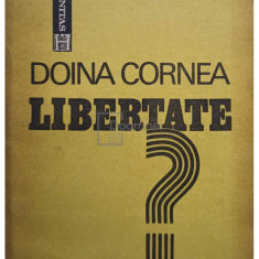 Doina Cornea - Libertate (editia 1992)