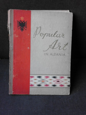 POPULAR ART IN ALBANIA, ALBUM (COSTUME POPULARE, CAE, HAINE, INSTRUMENTE) foto