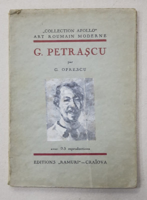 G . PETRASCU par G . OPRESCU , 1931 , DEDICATIE* foto
