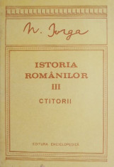 Istoria romanilor, vol. III - Nicolae Iorga foto