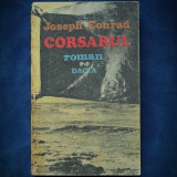 Cumpara ieftin CORSARUL - JOSEPH CONRAD - ROMAN