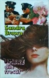 Sandra Brown - Umbre din trecut