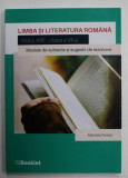 LIMBA SI LITERATURA ROMANA , SIMULARE , CLASA A - VII -A , MODELE DE SUBIECTE SI SUGESTII DE REZOLVARE de MARINELA PANTAZI , 2019