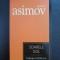 SOARELE GOL - ISAAC ASIMOV