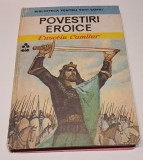 Biblioteca pentru toti copiii (bptc) - Eusebiu Camilar - Povestiri eroice