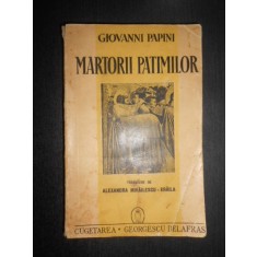 Giovanni Papini - Martorii patimilor. Sapte legende evanghelice (1941)