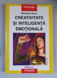 Creativitate și inteligenta emoțională - Mihaela Roco