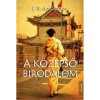 A k&ouml;z&eacute;pső birodalom - Jos&eacute; Rodrigues dos Santos