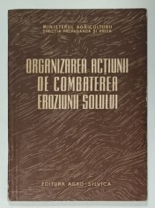 ORGANIZAREA ACTIUNII DE COMBATEREA EROZIUNII SOLULUI , 1960