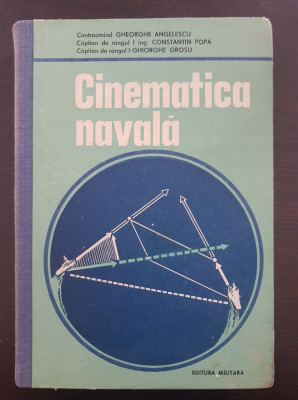 CINEMATICA NAVALA - Angelescu, Popa, Grosu foto