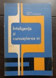 Inteligența și cunoașterea ei - Ioan Căpălneanu